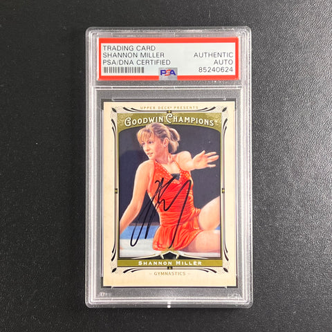 2013 Goodwin Champions #103 Shannon Miller Signed Card AUTO PSA Slabbed