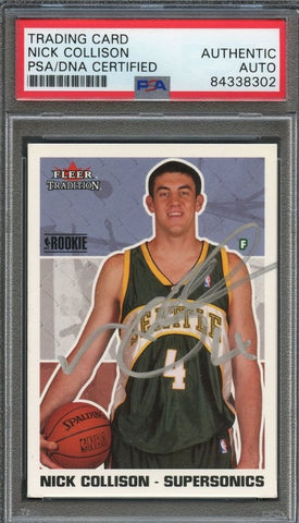 2003-04 Fleer Tradition #272 Nick Collison Signed Card AUTO PSA Slabbed RC Sonics