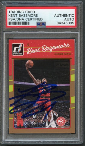 2016-17 Donruss #37 Kent Bazemore Signed Card AUTO 10 PSA Slabbed Hawks