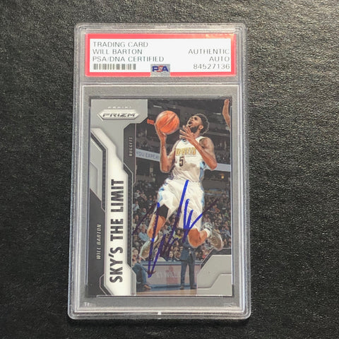 2016-17 Panini Prizm Sky's the Limit #6 Will Barton signed Auto Card PSA/DNA Slabbed Nuggets
