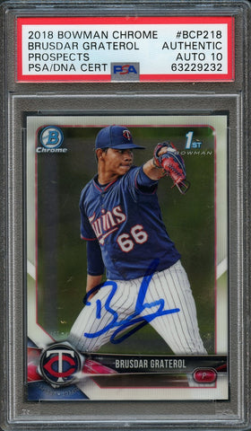 2018 Bowman Chrome #BCP218 Brusdar Graterol Signed Card PSA Auto 10 Slabbed Auto Twins