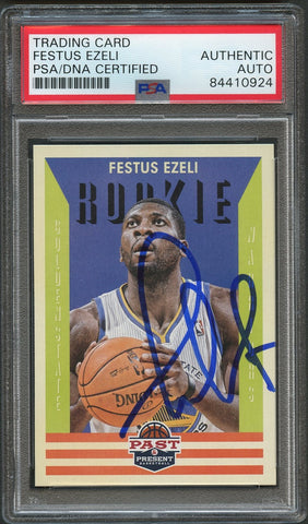 2012-13 Panini Past and Present #156 Festus Ezeli Signed RC Rookie Card AUTO 10 PSA Slabbed Warriors