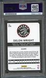 2015-16 Panini Complete #316 Delon Wright Signed Card AUTO PSA/DNA Slabbed RC