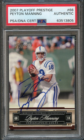 2007 Playoff Prestige #66 Peyton Manning Signed Card PSA Slabbed Colts