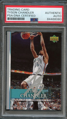2007-08 Upper Deck First Edition #20 Tyson Chandler Signed Card AUTO PSA Slabbed Hornets