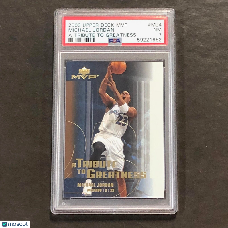 2003 Upper Deck MVP A Tribute to Greatness #MJ4 Michael Jordan PSA NM 7 Wizards
