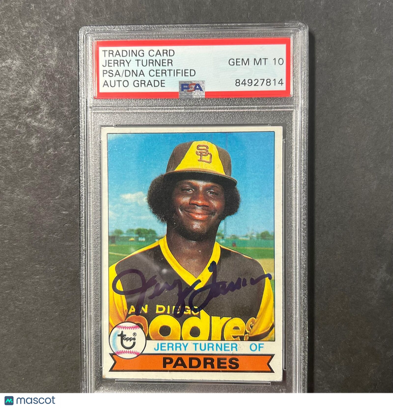 1979 Topps #564 Jerry Turner Signed Card PSA Slabbed Auto 10 Padres