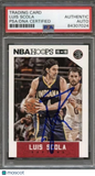 2015-16 NBA Hoops #44 Luis Scola Signed Card AUTO PSA/DNA Slabbed