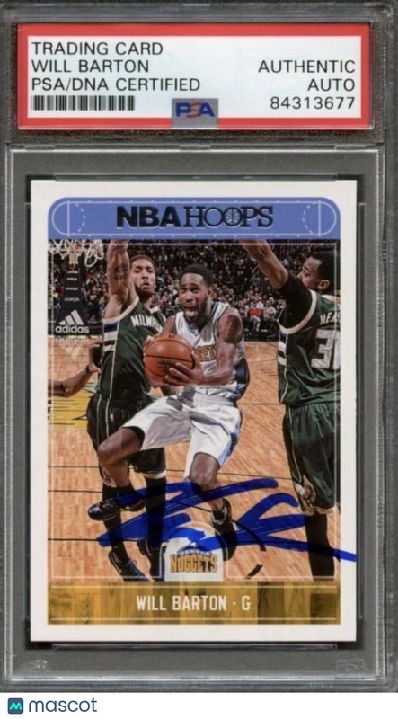 2017-18 NBA Hoops #147 Will Barton signed Auto Card PSA/DNA Slabbed