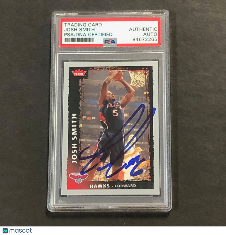 2008-09 NBA Fleer #53 Josh Smith signed Auto Card PSA/DNA Slabbed Hawks