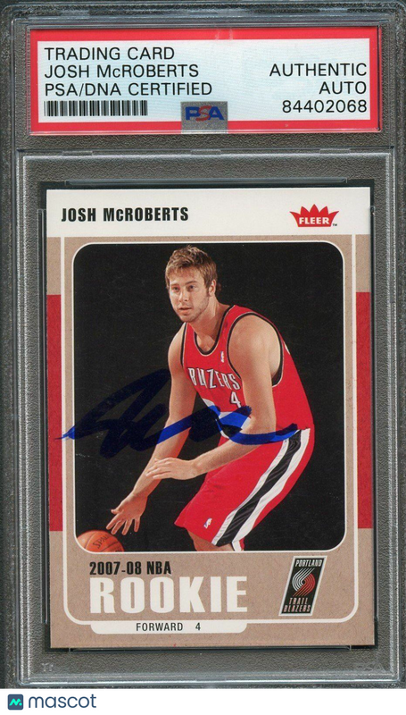 2007-08 Fleer #221 Josh McRoberts Signed Rookie Card AUTO PSA Slabbed RC Blazers