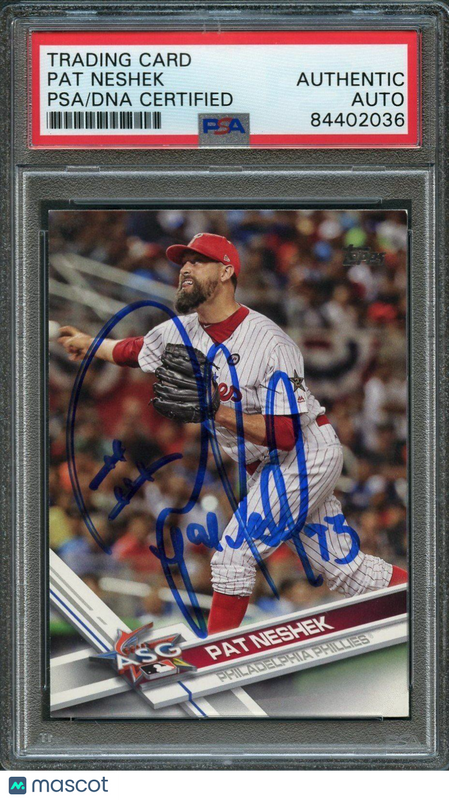2017 Topps Update #US114 Pat Neshek Signed Card PSA Slabbed Auto Phillies