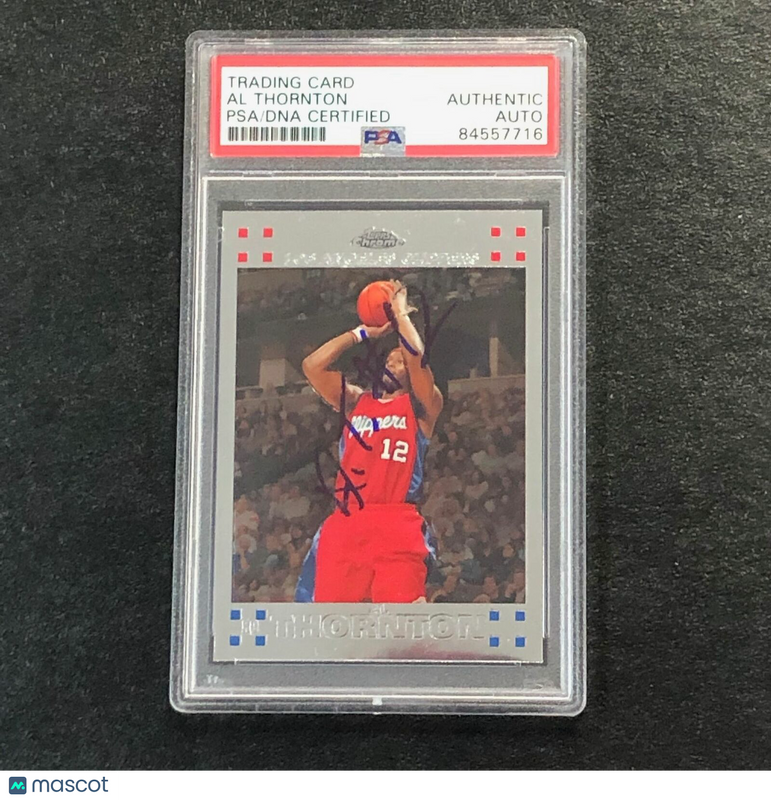 2007-08 Topps Chrome Basketball #128 Al Thornton Signed Card AUTO PSA Slabbed Cl