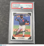 1991 Leaf #252 Jeff Reardon Card PSA Slabbed Auto Red Sox