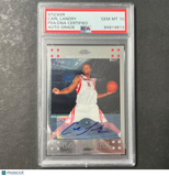 2007-08 Topps Chrome #150 Carl Landry Signed Card AUTO 10 PSA/DNA Slabbed Rocket