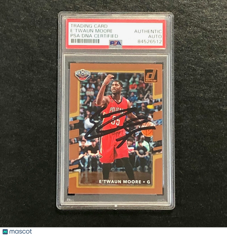 2017-18 Donruss #95 E'Twaun Moore Signed Card AUTO PSA Slabbed Pelicans