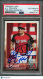 2015 Topps Update #US186A AJ Pollock Signed Card PSA/DNA Slabbed AUTO Diamondbac