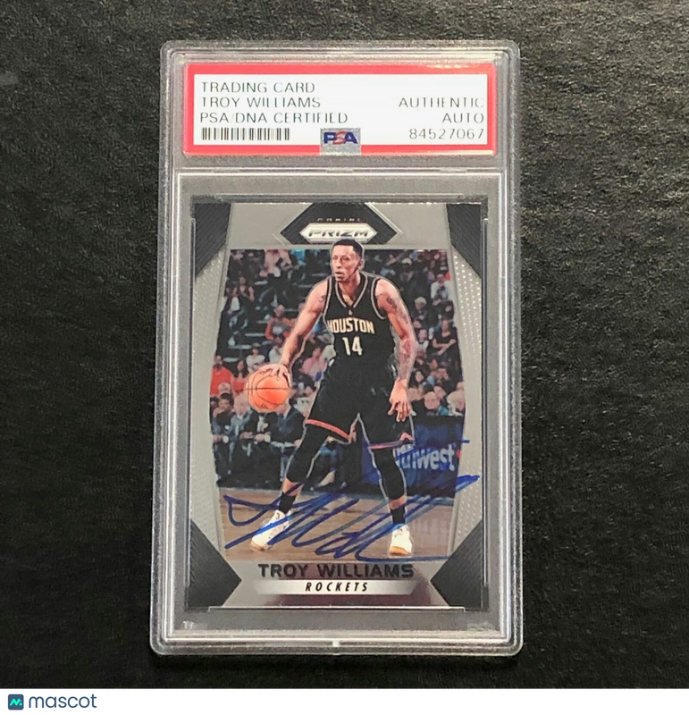 2017-18 Panini Prizm #259 TROY WILLIAMS Signed Card AUTO PSA Slabbed Rockets