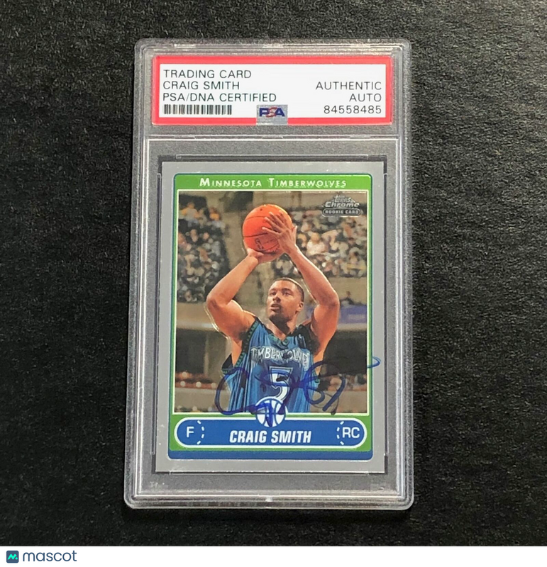 2006-07 Topps Chrome #196 CRAIG SMITH Signed Card AUTO PSA Slabbed RC Timberwolv