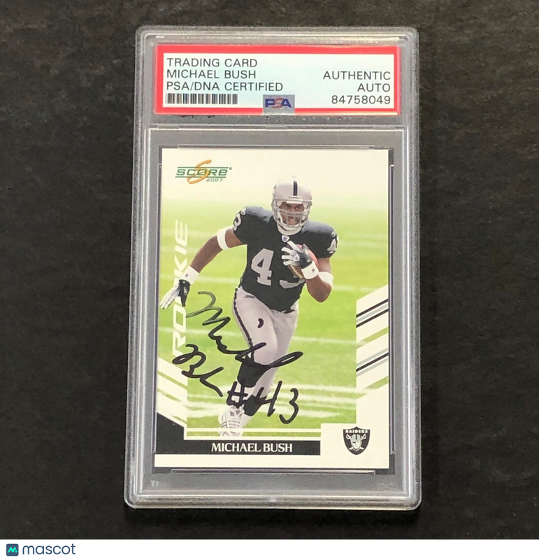 2007 Score #356 Michael Bush AUTO Signed Card PSA Slabbed Raiders