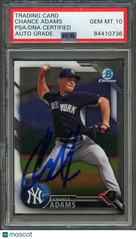 2016 Bowman Chrome #BCP192 Chance Adams Signed Card PSA Slabbed Auto Grade 10 Ya