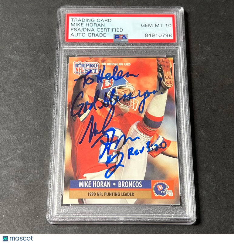 1991 NFL Pro Set #15 Mike Horan Signed Card AUTO 10 PSA slabbed Denver Broncos