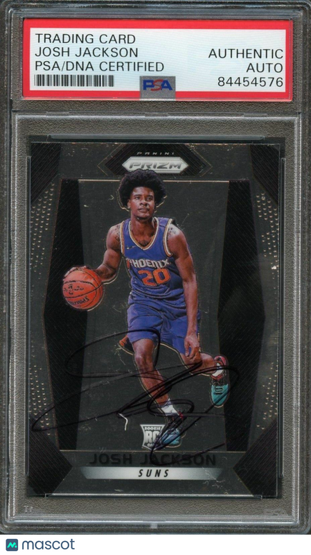 2017-18 Panini Prizm #61 Josh Jackson Signed Rookie Card AUTO PSA Slabbed RC Sun