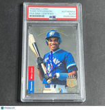 1993 Upper Deck #286 Todd Steverson PSA/DNA Slabbed Autographed AUTO Blue Jays