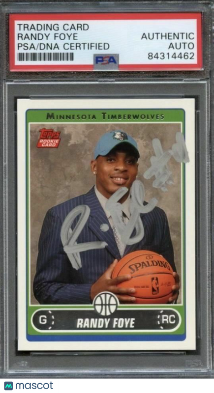 2006-07 Topps #250B Randy Foye Signed Card AUTO PSA Slabbed