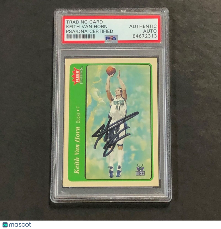 2004-05 Fleer Tradition #127 Keith Van Horn Signed Card AUTO PSA Slabbed Bucks