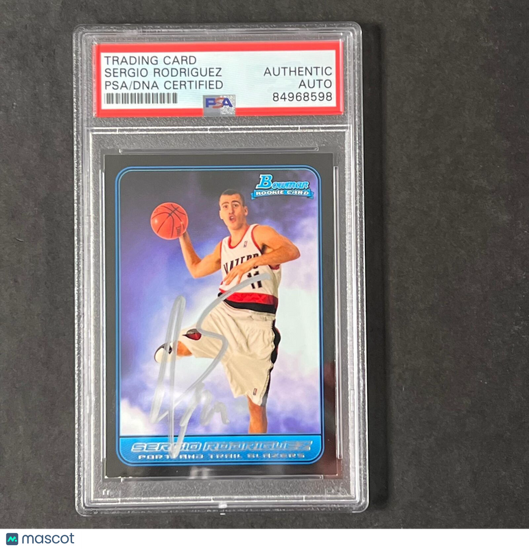 2006-07 Bowman Chrome #118 Sergio Rodriguez Signed Card AUTO PSA Slabbed Trail B