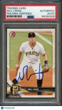 2018 Bowman #BP146 WILL CRAIG Signed Card PSA Slabbed Auto Pirates