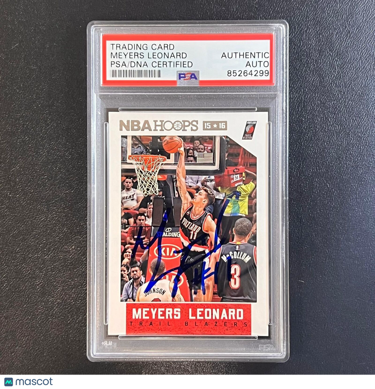 2015-16 Panini NBA Hoops #224 Meyers Leonard Signed Card AUTO PSA Slabbed Blazer