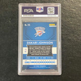 2015-16 Panini Prizm #315 Dakari Johnson Signed Card Auto PSA Slabbed Thunder