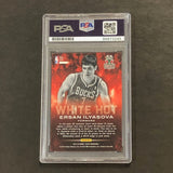 2013-14 Panini Select White Hot #25 Ersan Ilyasova Signed Card AUTO PSA Slabbed