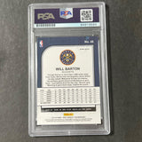 2019-20 NBA Hoops Premium Stock #48 Will Barton Signed Card AUTO PSA Slabbed Nug