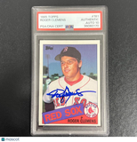 1985 Topps #181 Roger Clemens Signed Card PSA Slabbed AUTO 10 Red Sox
