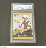 1990 Pro Set #27 Mike Hulbert Signed Card PSA/DNA Slabbed AUTO Golf