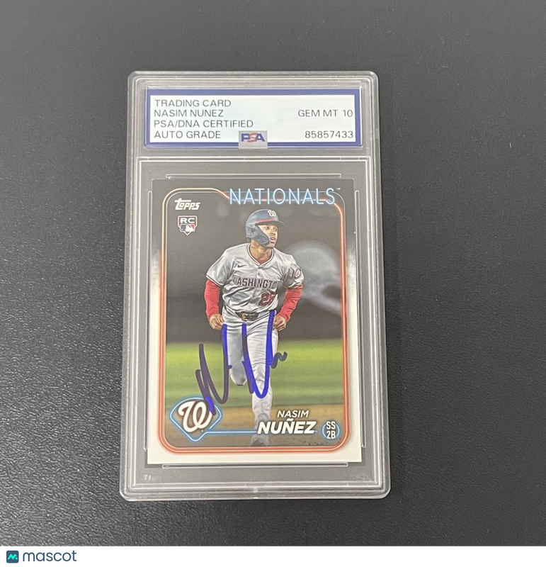 2024 Topps #US267 Nasim Nunez Signed Card Auto 10 PSA Slabbed Nationals