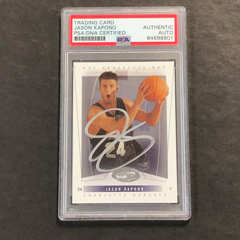 2004-05 Fleer Basketball #69 Jason Kapono Signed Card AUTO PSA/DNA Slabbed Bobcats