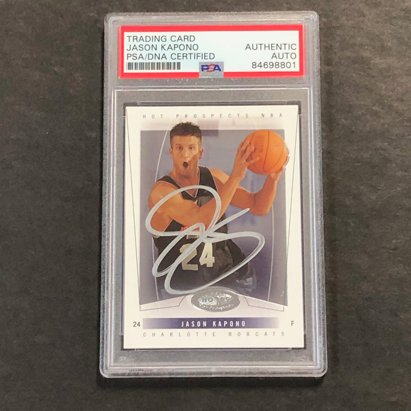 2004-05 Fleer Basketball #69 Jason Kapono Signed Card AUTO PSA/DNA Slabbed Bobcats