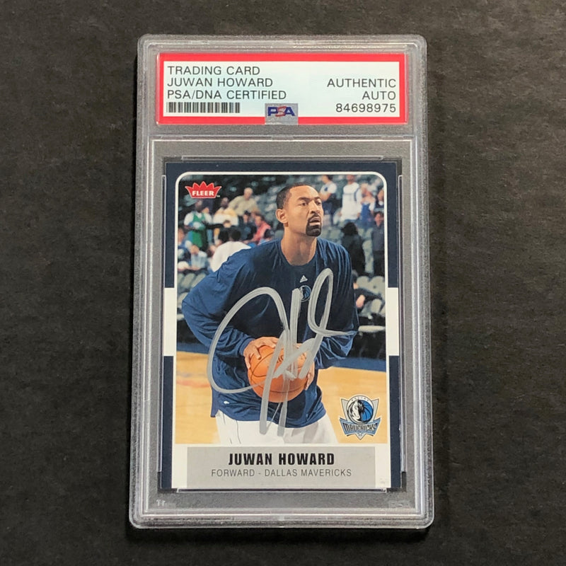 2007-08 Fleer #129 Juwan Howard Signed Card AUTO PSA/DNA Slabbed Mavericks
