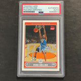 2006 Topps Rookie Card #225 Ryan Hollins Signed Card AUTO PSA Slabbed RC Bobcats