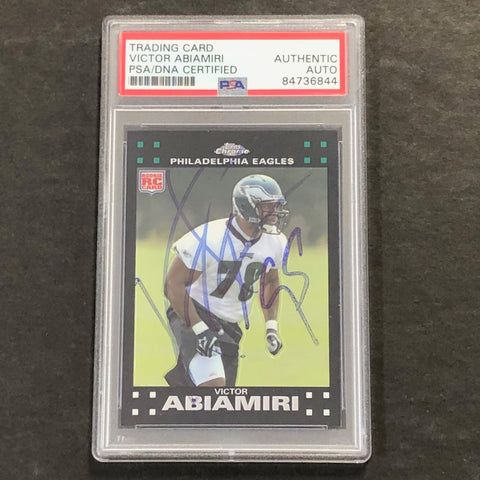 2007 Topps Chrome TC237 Victor Abiamiri Signed Card AUTO PSA Slabbed RC Eagles