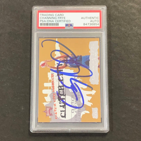 2006-07 Topps #CSP3 Channing Frye Signed Card AUTO PSA Slabbed Knicks