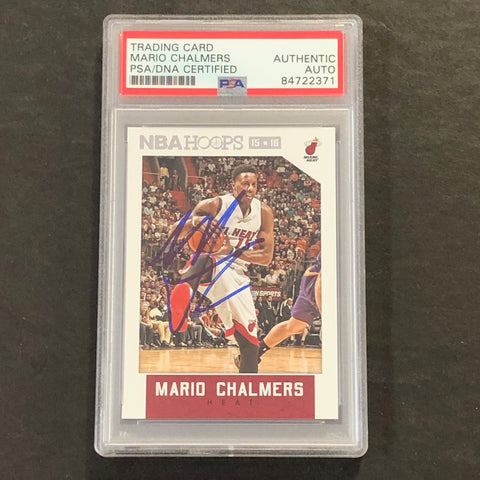 2015-16 NBA Hoops #124 Mario Chalmers Signed Card AUTO PSA Slabbed Heat