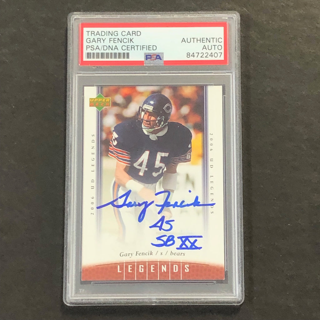 2006 Upper Deck Legends #69 Gary Fencik Signed Card PSA Slabbed Auto Bears