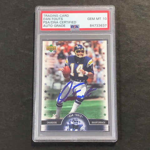 2005 Upper Deck Legends #83 Dan Fouts Signed Card AUTO 10 PSA Slabbed Chargers