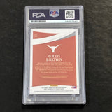 2021 Panini Immaculate #46 Greg Brown Signed AUTO GRADE 10 PSA Slabbed Texas