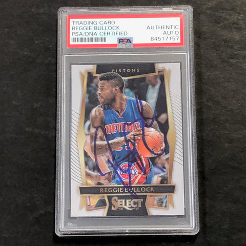 2016-17 Panini Select #18 Reggie Bullock Signed Card AUTO PSA Slabbed Pistons